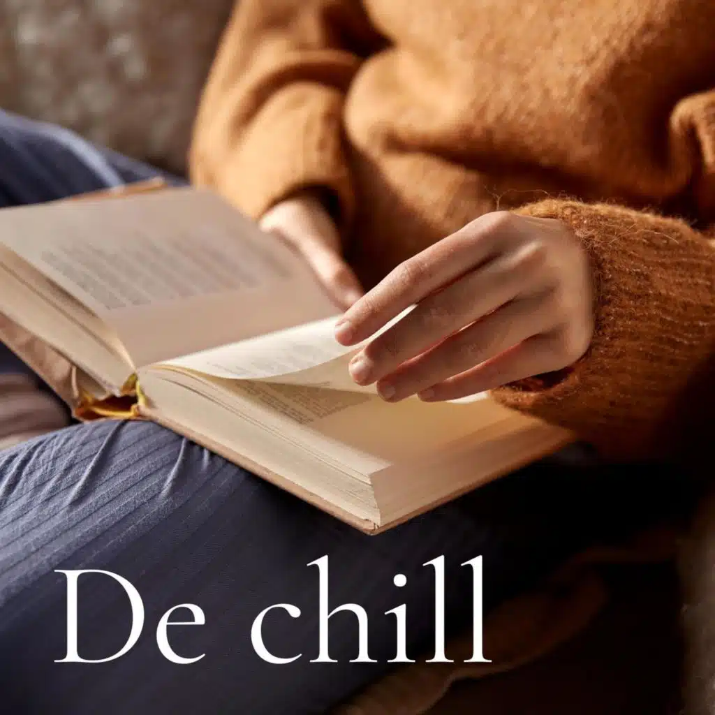 De chill