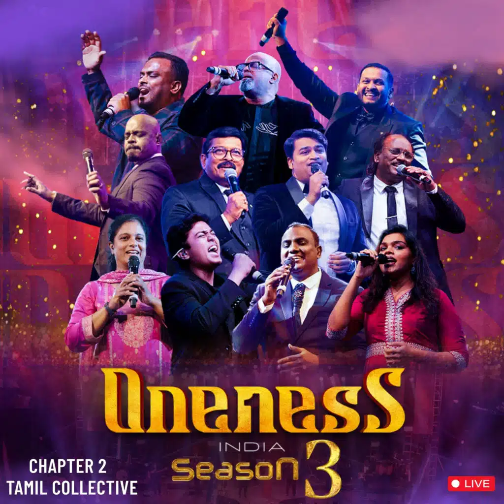 Oneness India: Season 3, Chapter 2 (Live) [Tamil Collective]