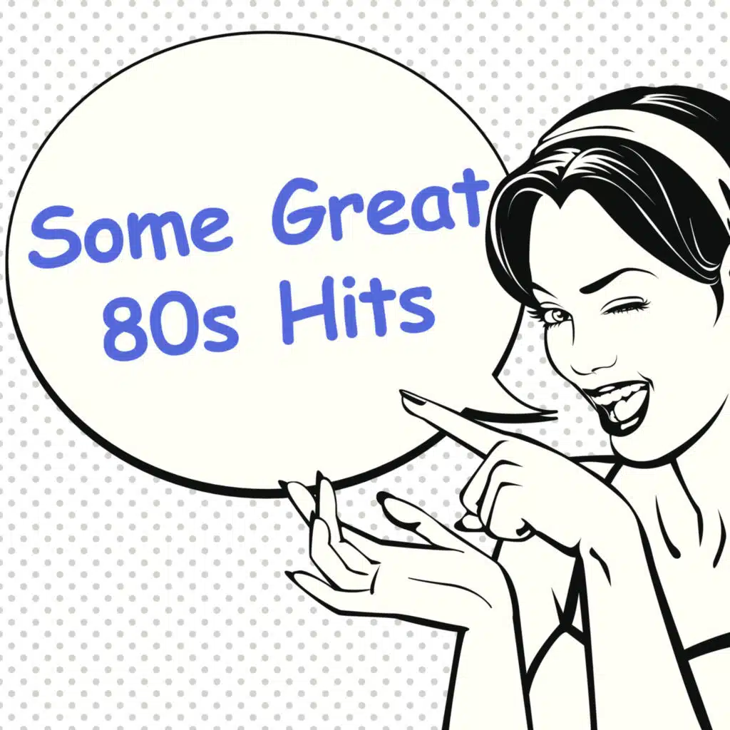 Some Great 80s Hits