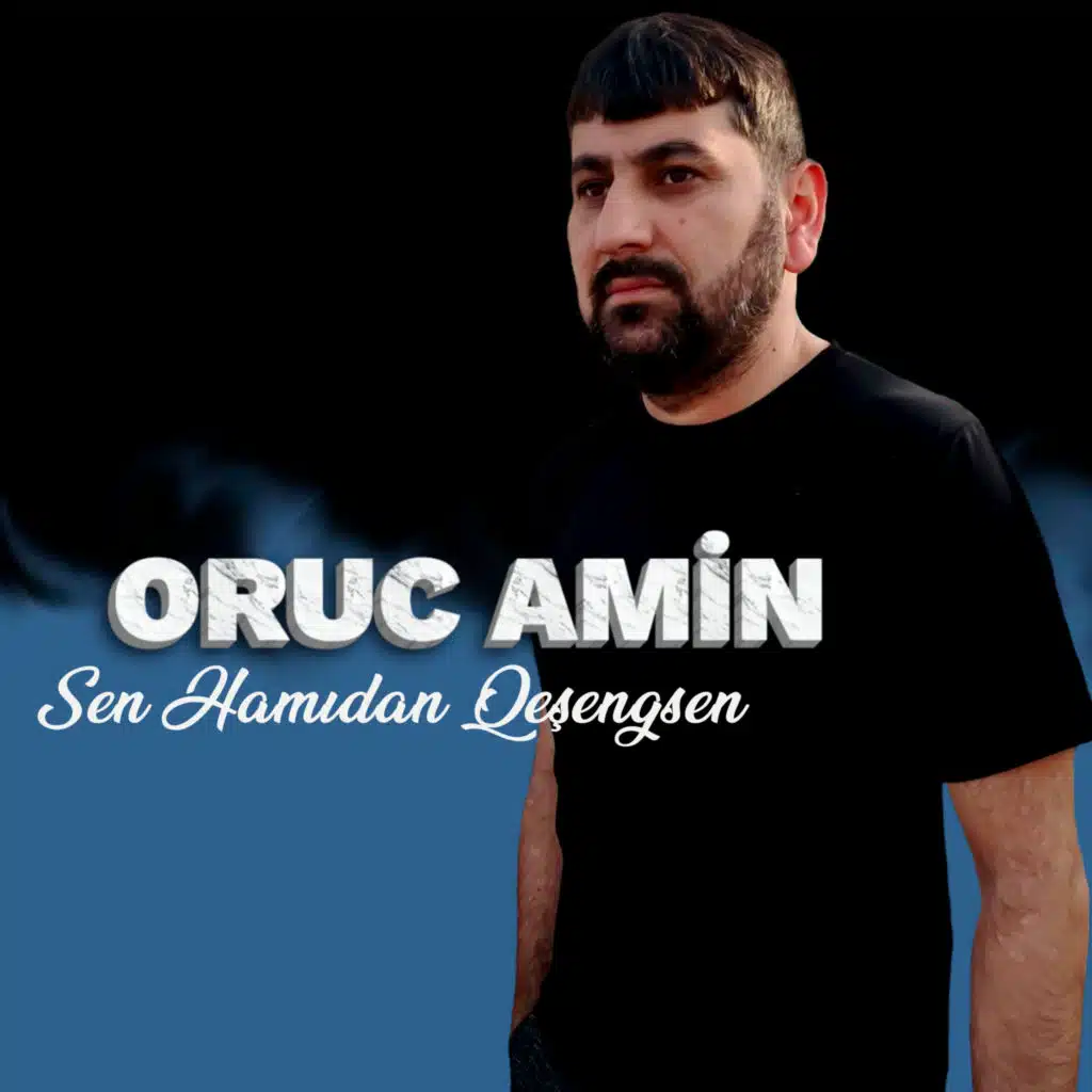 Sen Hamıdan Qeşengsen