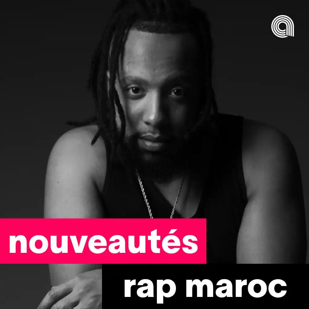 Nouveautés Rap Maroc