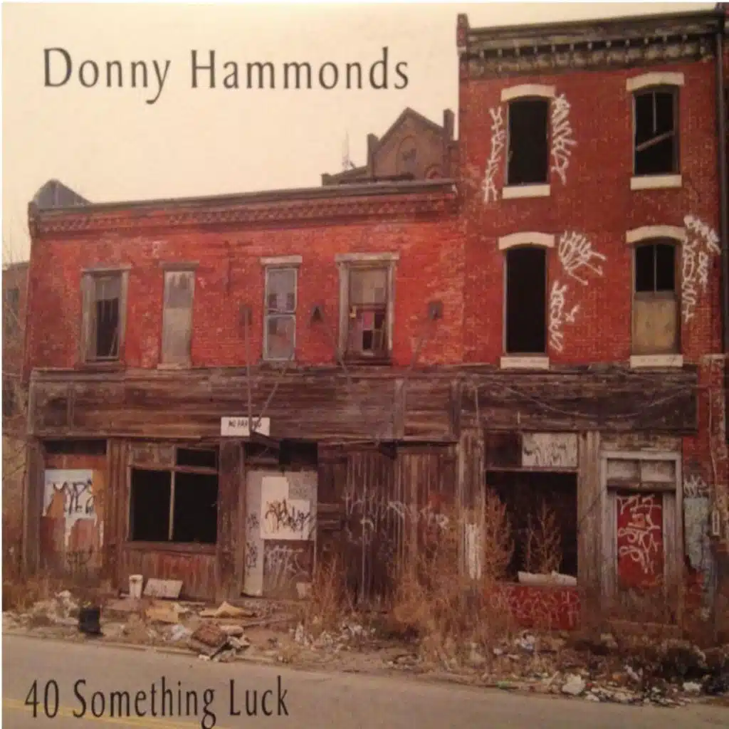 40 Something Luck