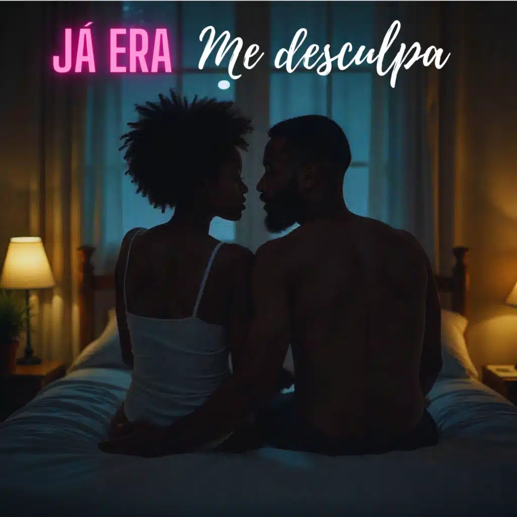 Já Era, Me Desculpa (feat. DJ Cheffe)