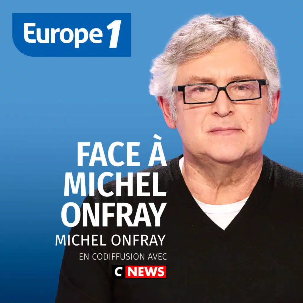 Face à Michel Onfray - Intégrale du 31/05/2025