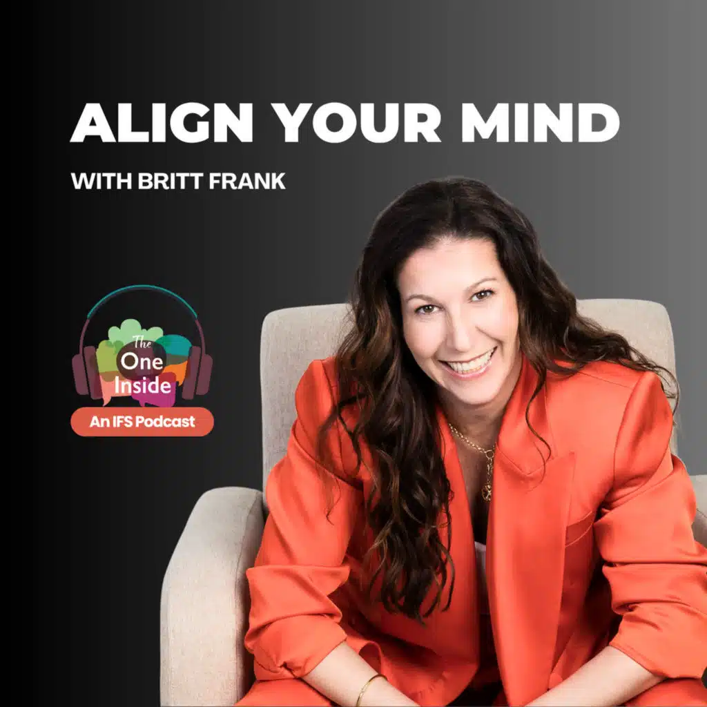 Align Your Mind with Britt Frank