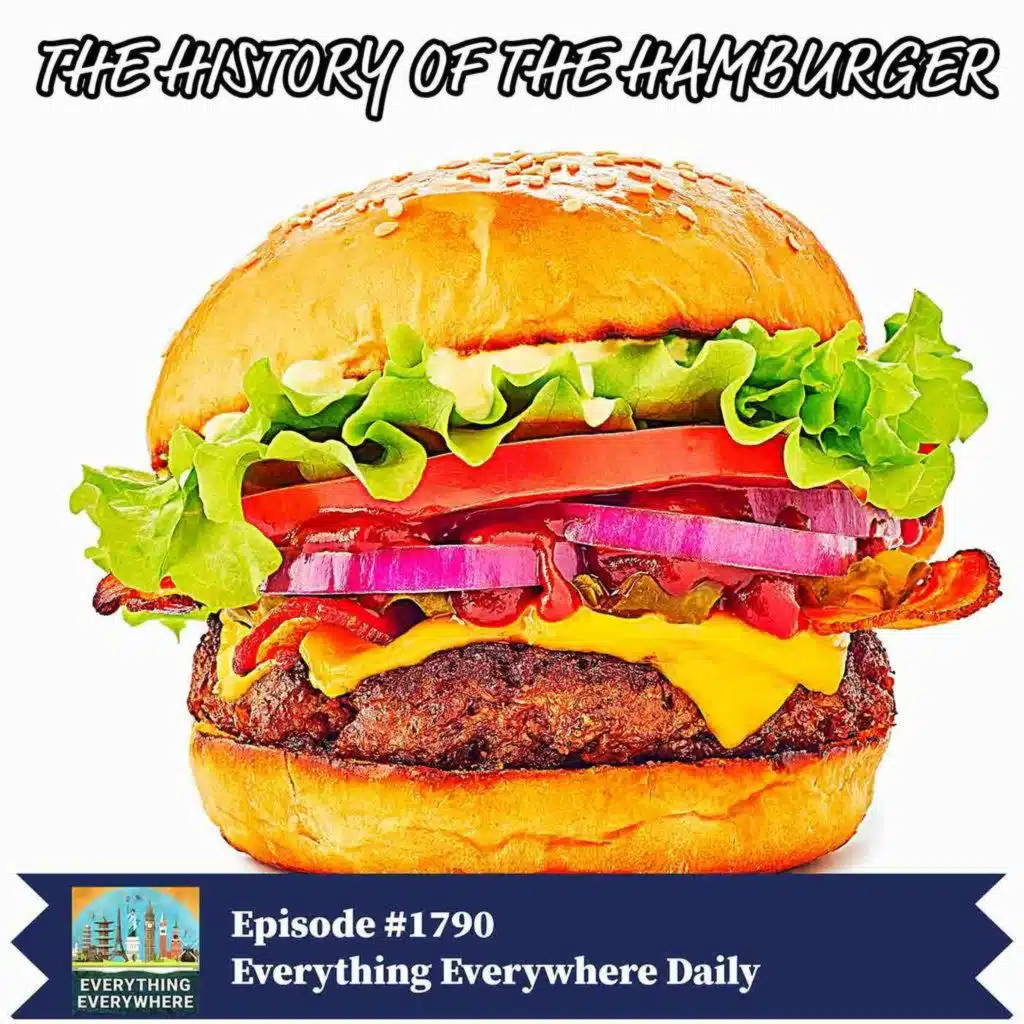 The History of the Hamburger