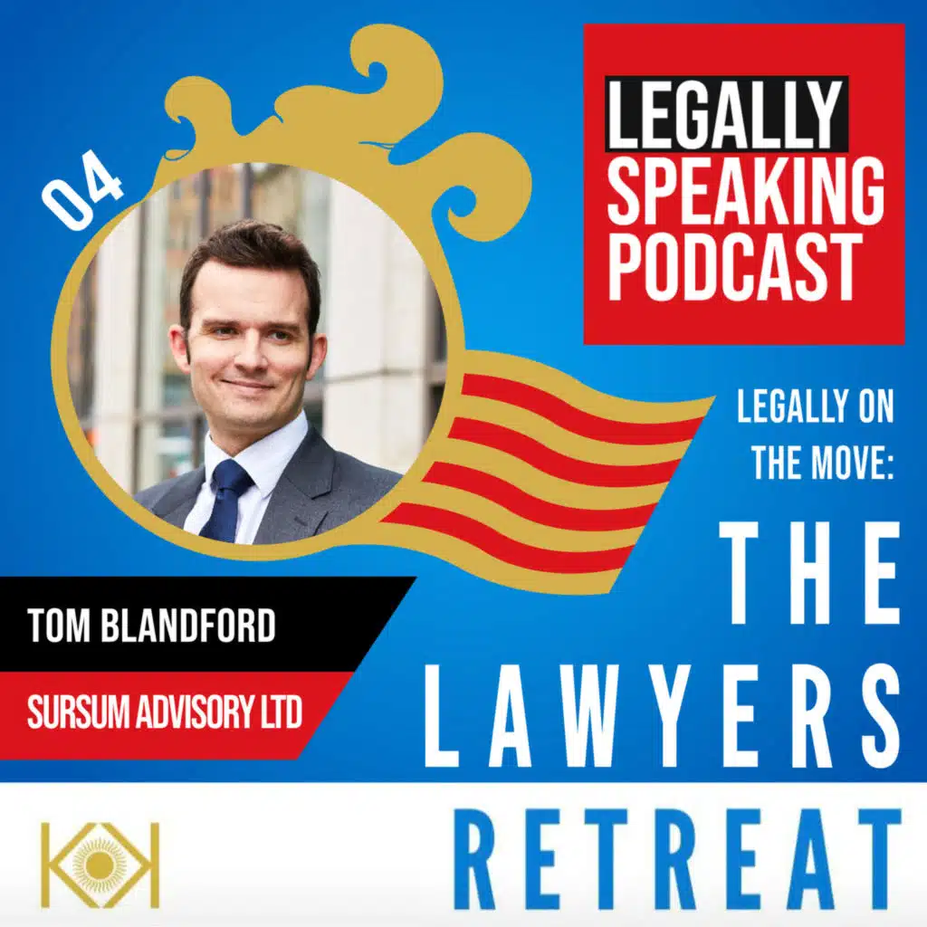 Legally On The Move: Strategy, Scaling, Sunshine and Success from Ibiza - Tom Blandford - E4