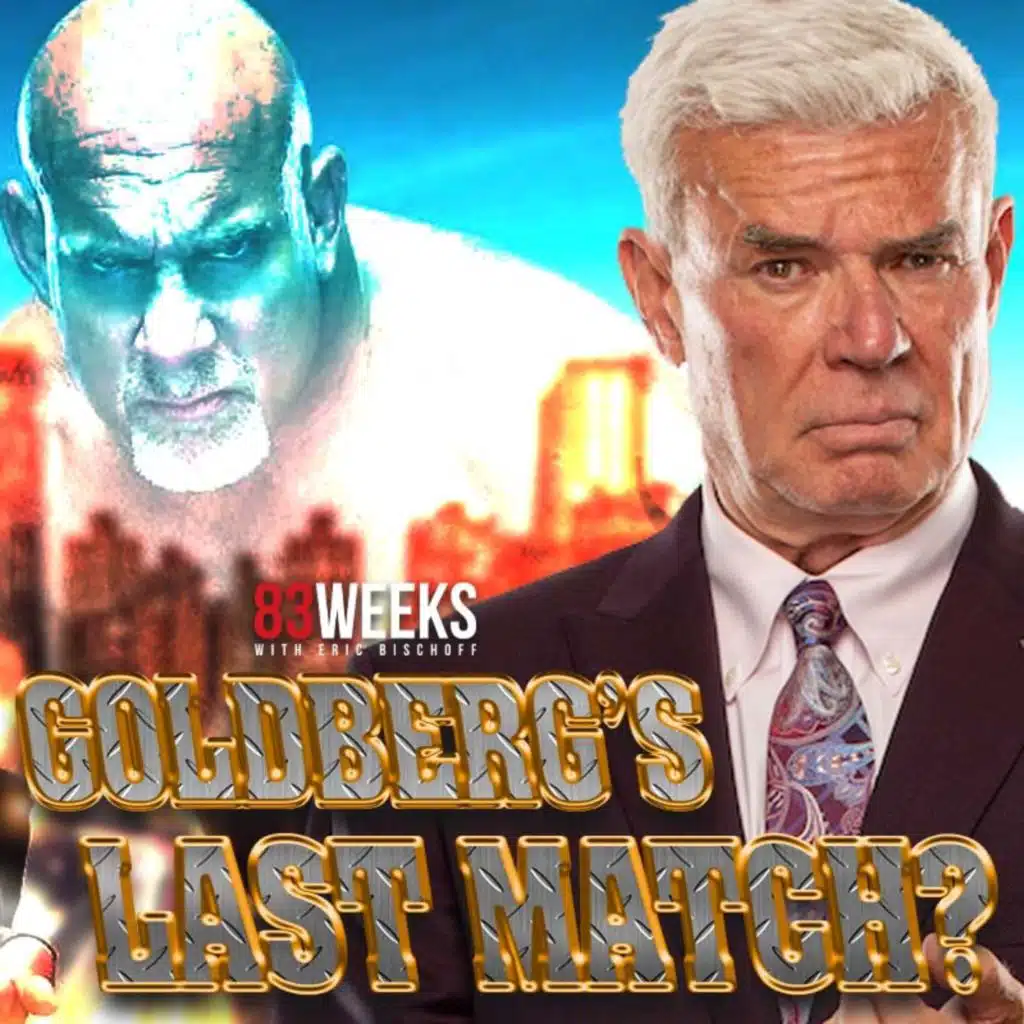 Episode 376: Goldberg's Last Match?