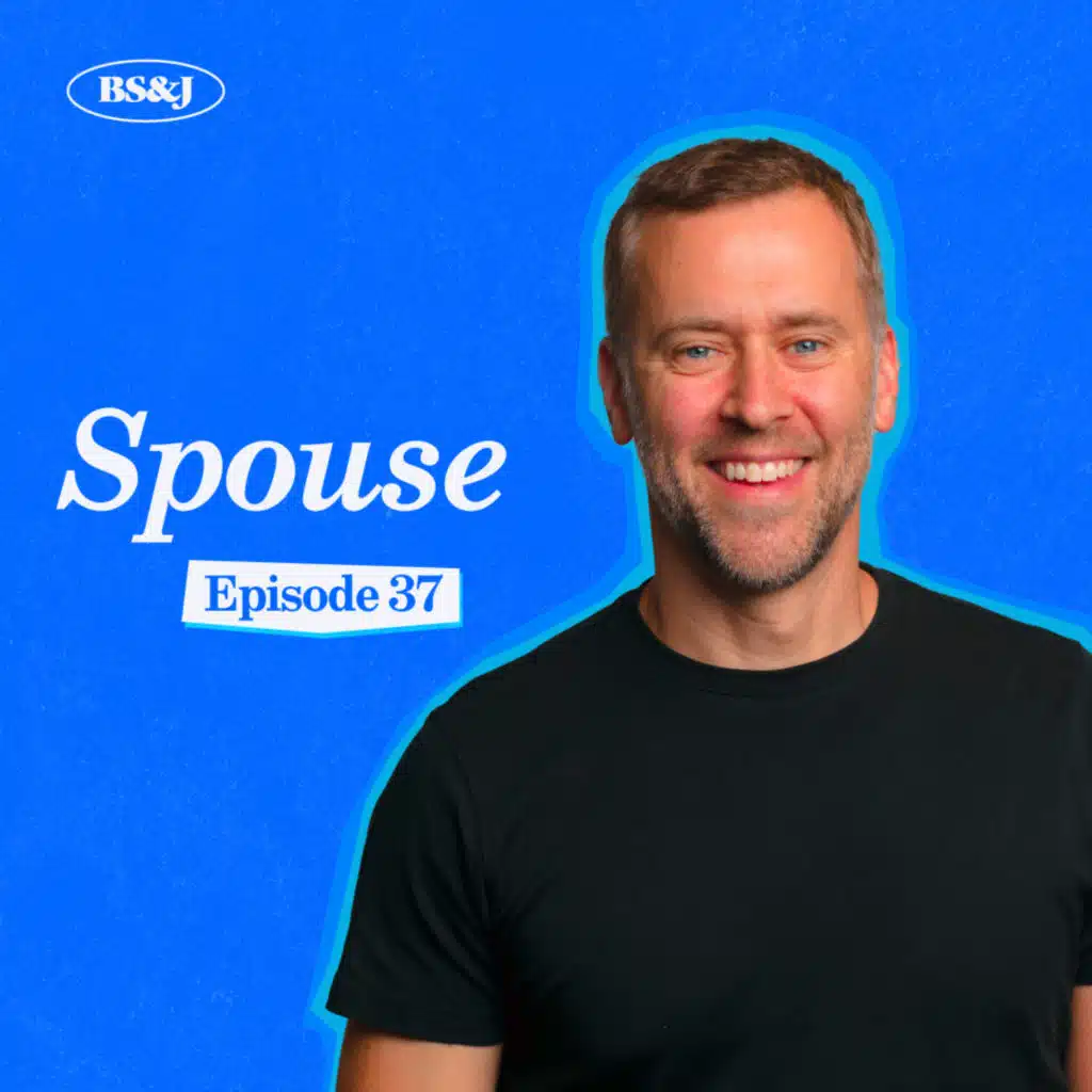 Episode 37 - Spouse