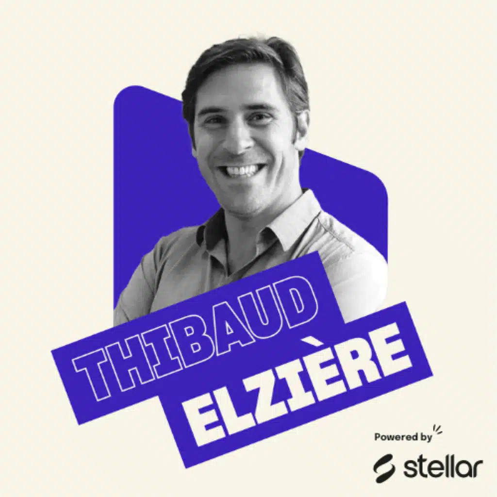 [REDIFF] Il est à l'origine de 10% des licornes FR et créera 30 startups par an en 2030 (Thibaud Elzière, Hexa) - #106