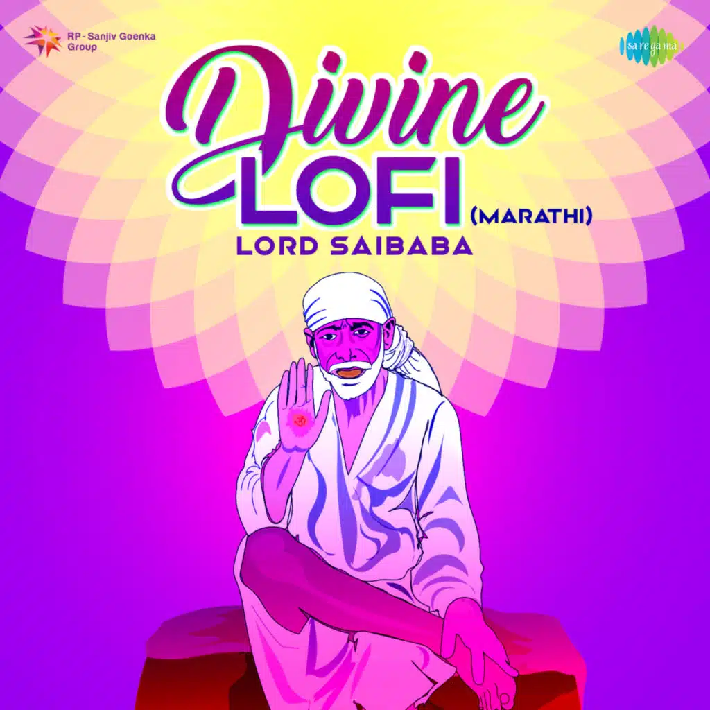 Divine Lofi - Lord Saibaba (feat. Abhimanyu-Pragya)