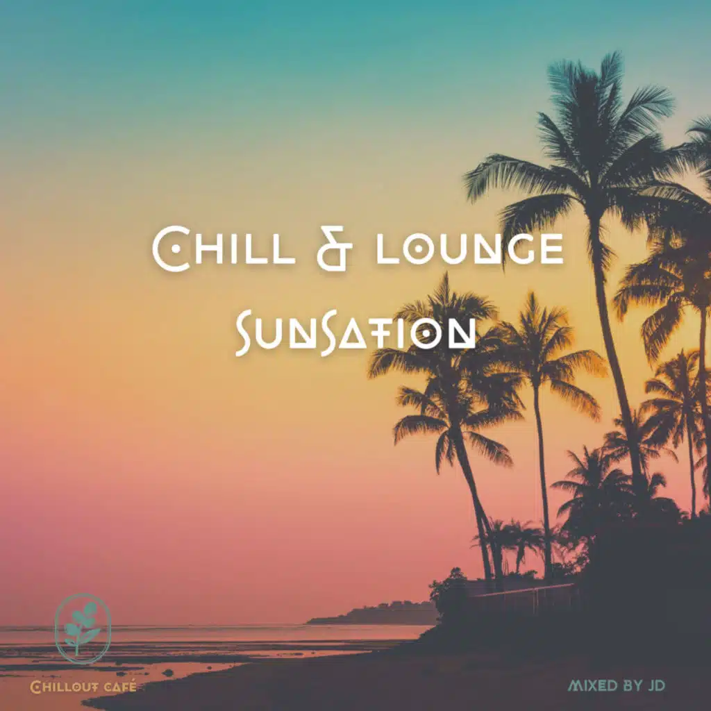 Chill & Lounge Sunsation