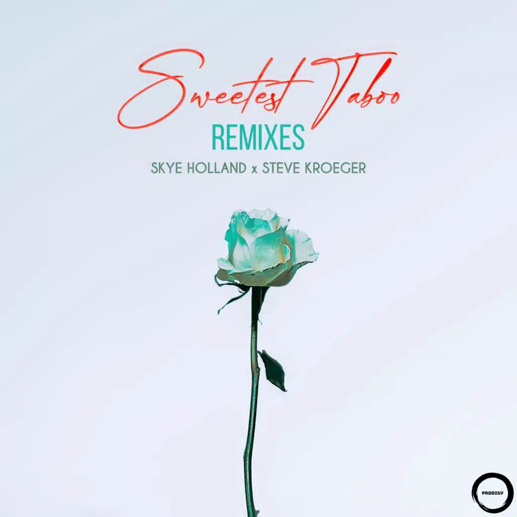 Sweetest Taboo (Remixes)