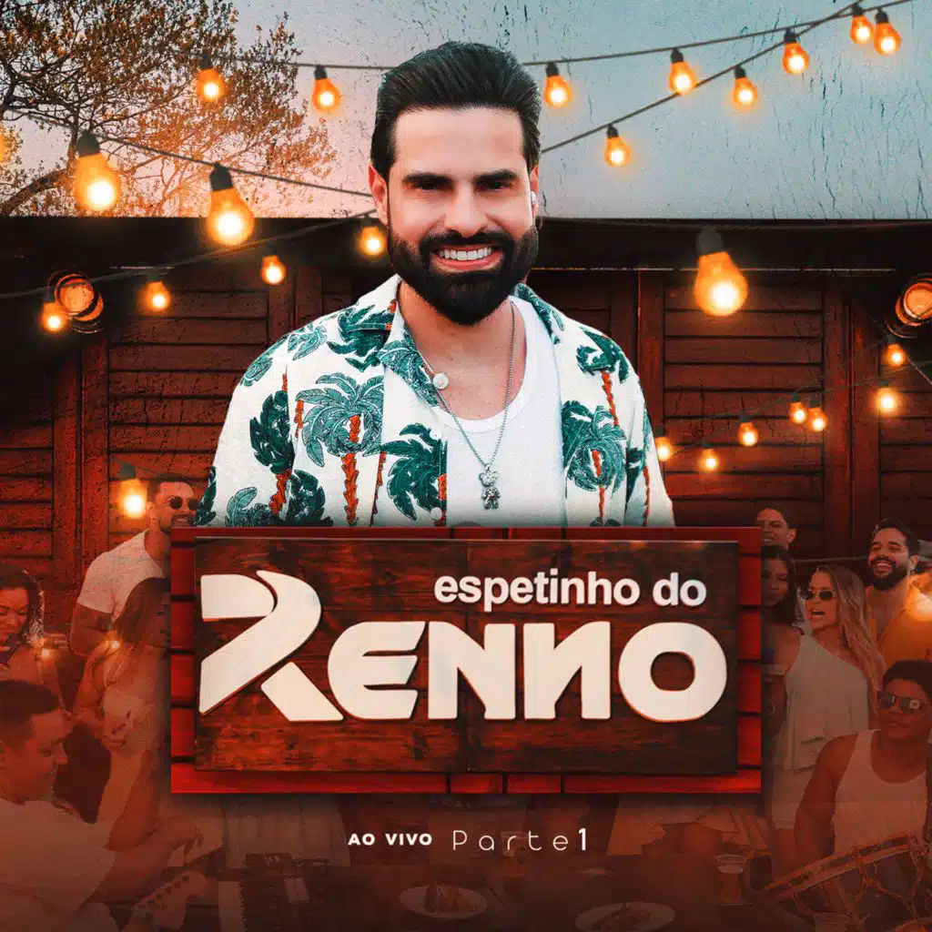Espetinho do Renno - Pt.1 (Ao Vivo)