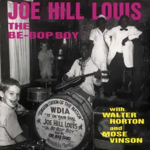 The Be-Bob Boy (with Walter Horton and Mose Vinson)