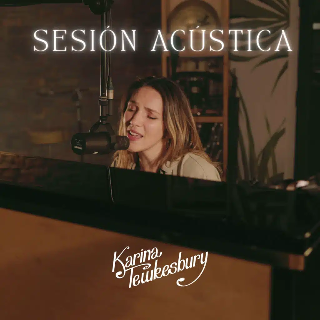 Karina Tewkesbury (Sesión Acústica) [feat. Fernando Simoes]