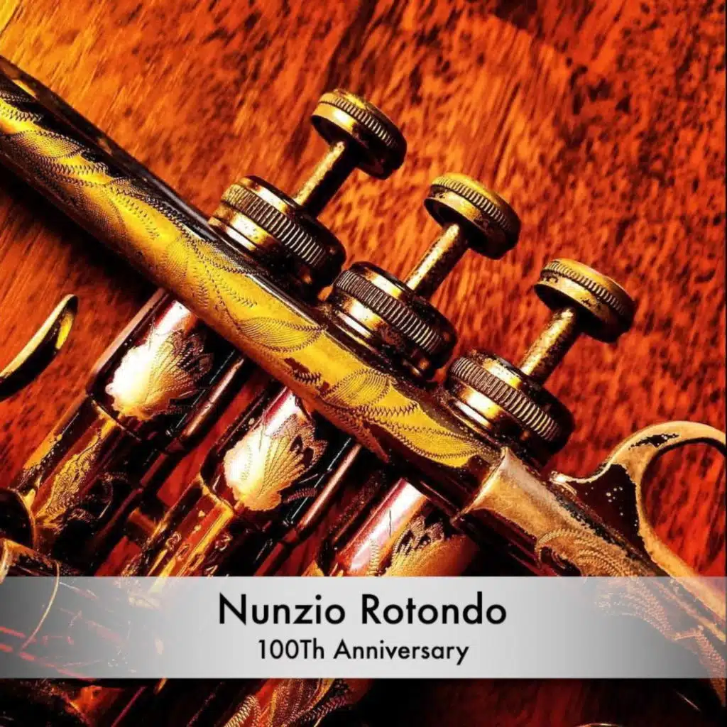 Nunzio Rotondo 100Th Anniversary