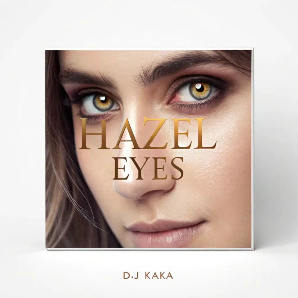 HAZEL EYES