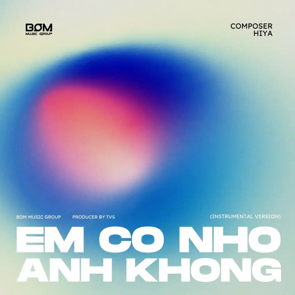 Em Có Nhớ Anh Không