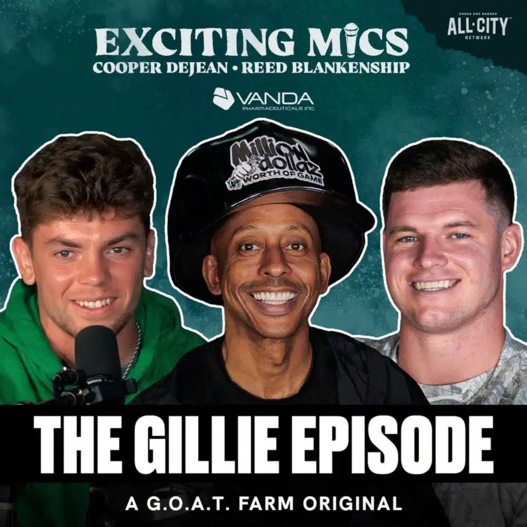 Gillie Da King on His FAVORITE Eagles Memories, Shedeur's Draft Party & More | Exciting Mics Ep 3