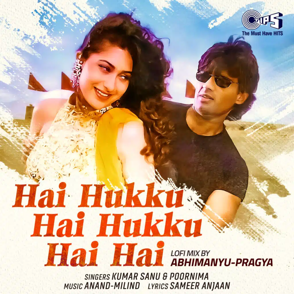 Hai Hukku Hai Hukku Hai Hai (Lofi Mix) [feat. Abhimanyu-Pragya]