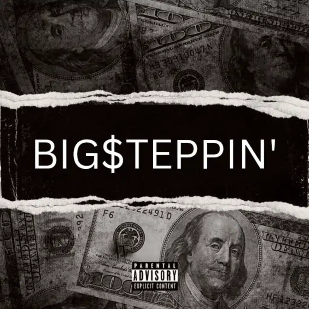 BIG$TEPPIN'