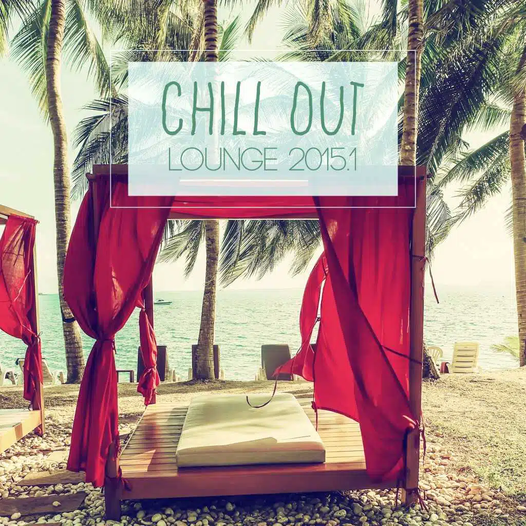 Chill out Lounge 2015.1