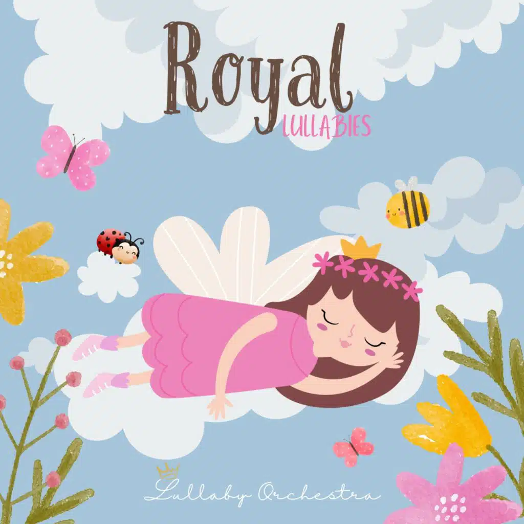 Royal Lullabies