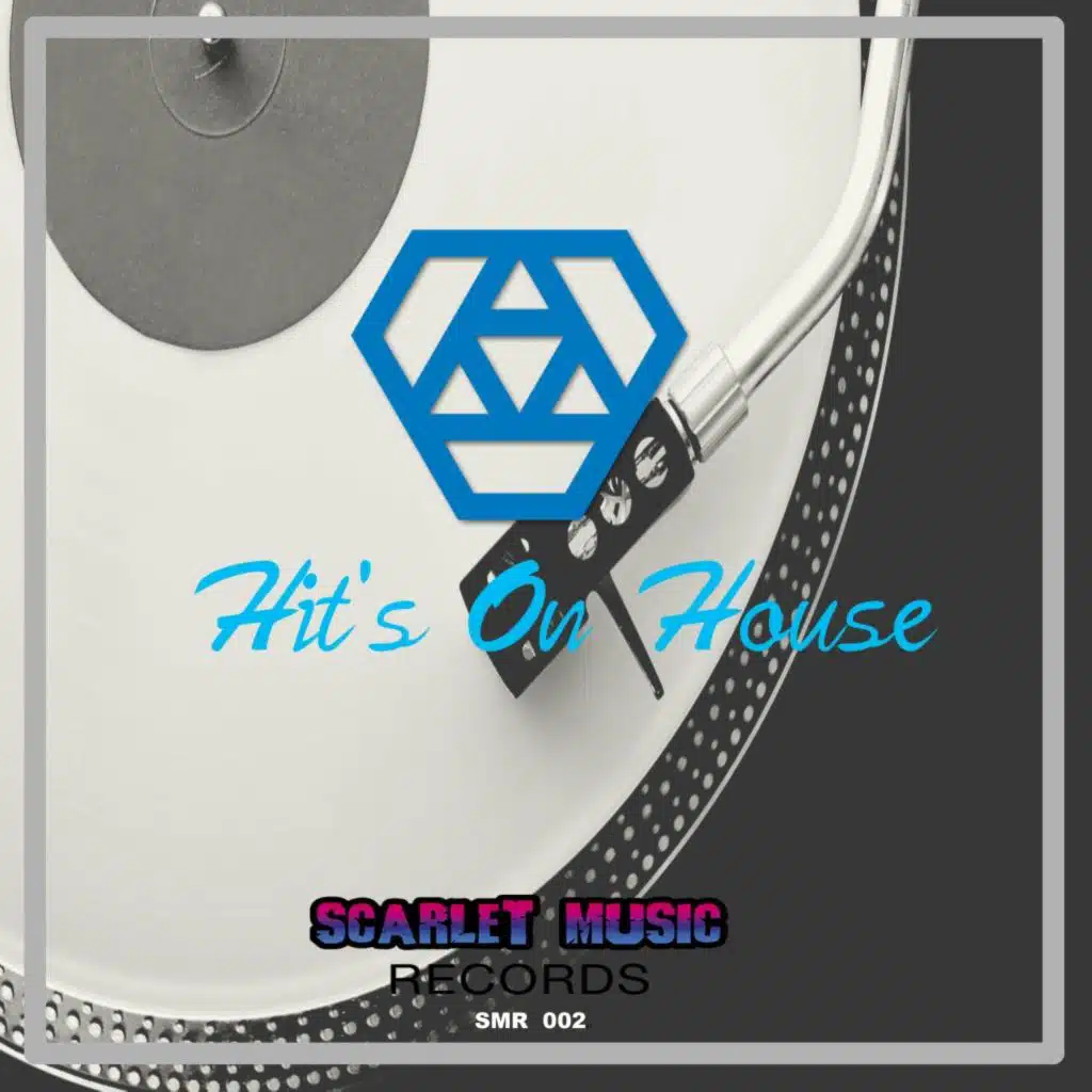 Hits (On House)