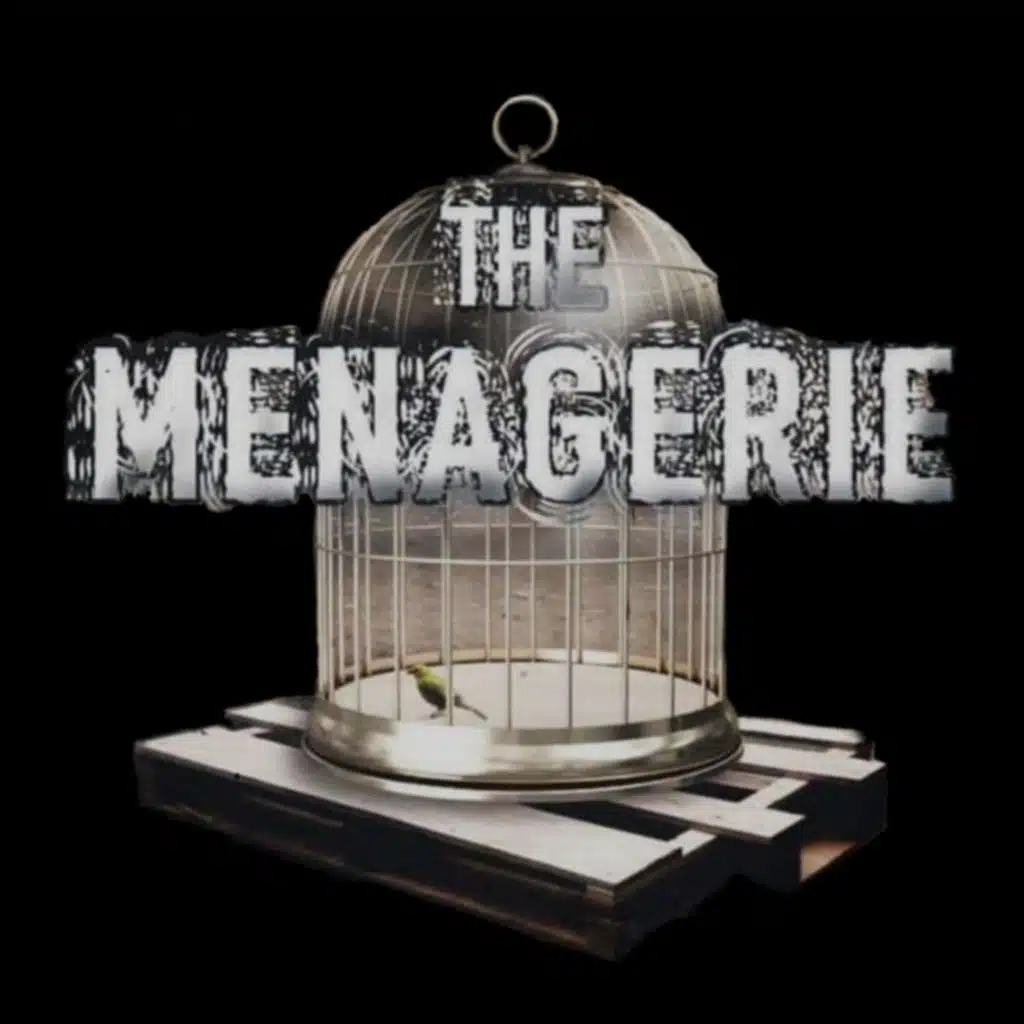 The Menagerie