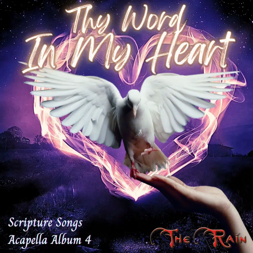 Thy Word In My Heart Album 4 Acapella Scripture Songs (With Love From Nicholas Mazzio And Lauren Mazzio)