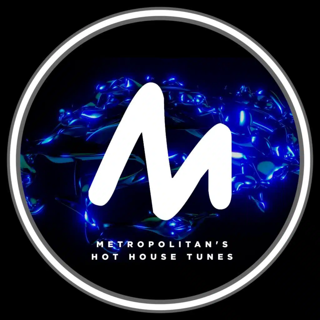 Metropolitan's Hot House Tunes
