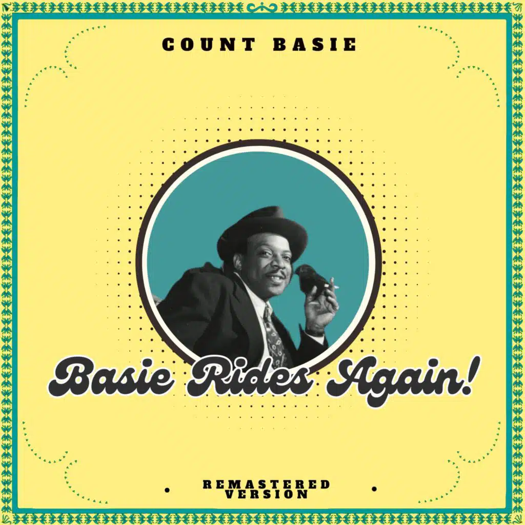 Basie Rides Again! (Remastered Version)