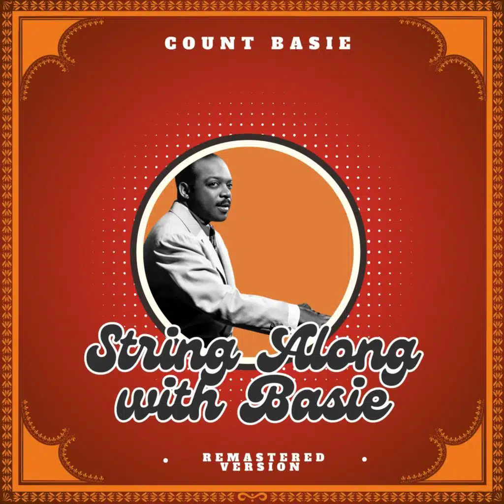 String Along with Basie (Remastered Version)