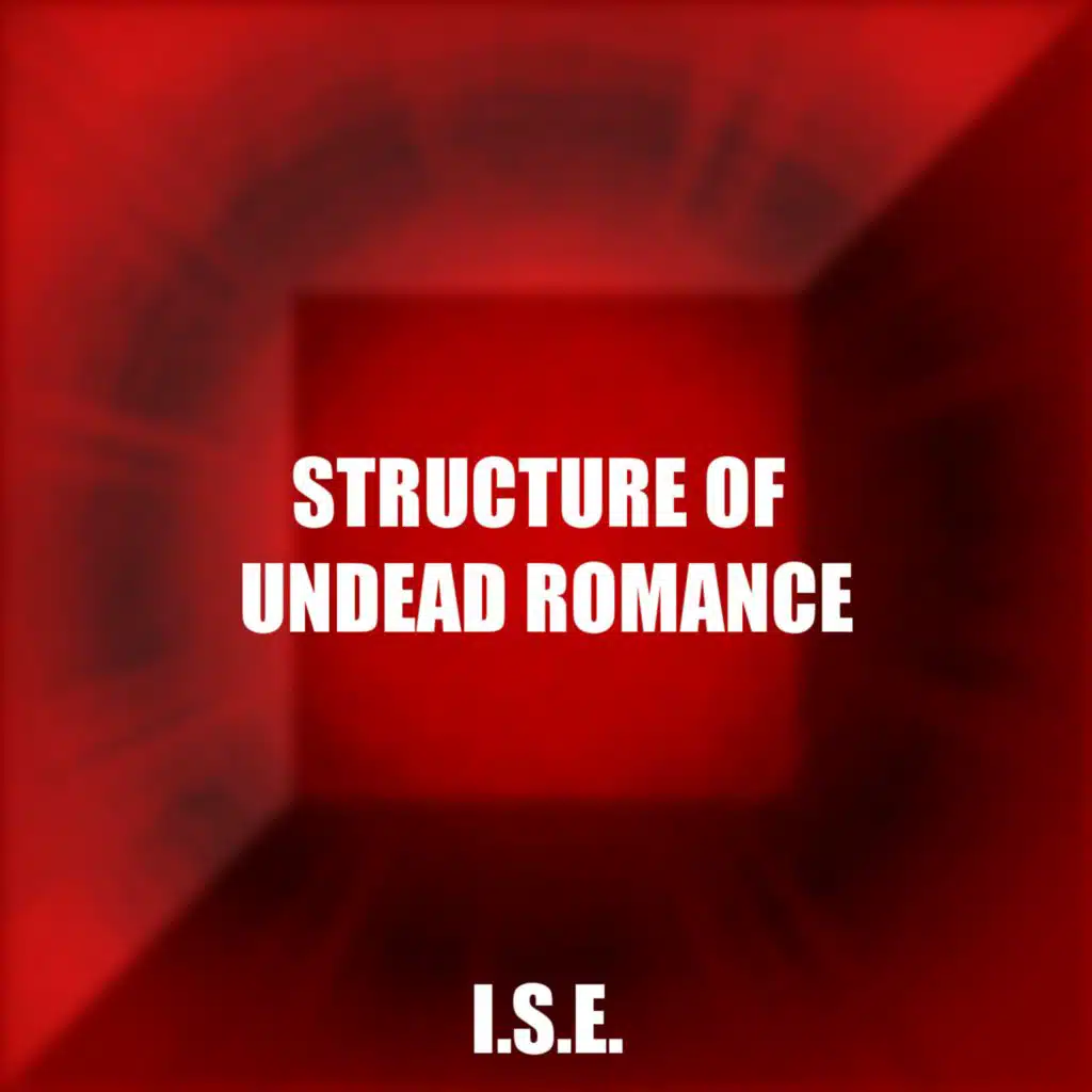 STRUCTURE OF UNDEAD ROMANCE
