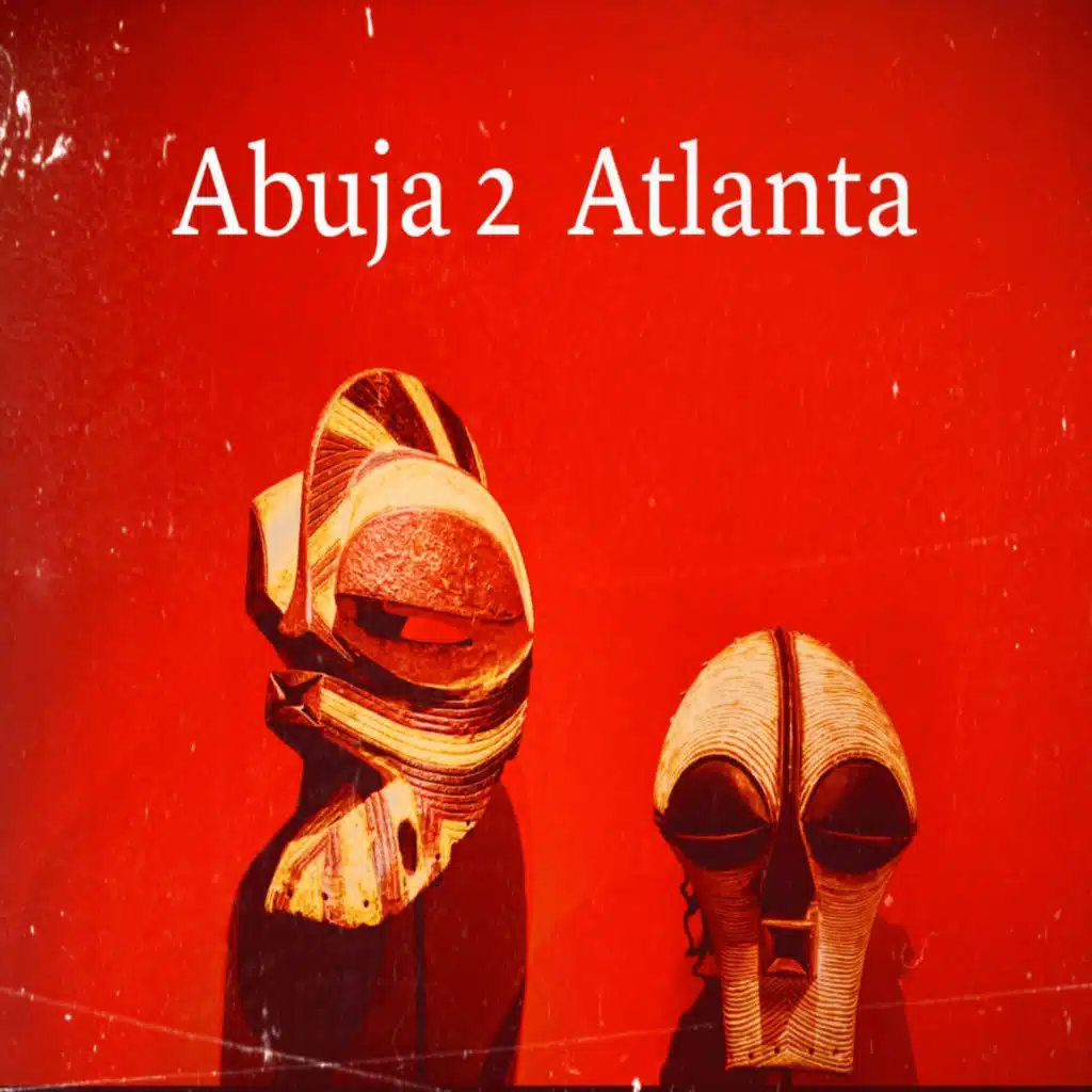 Abuja 2 Atlanta