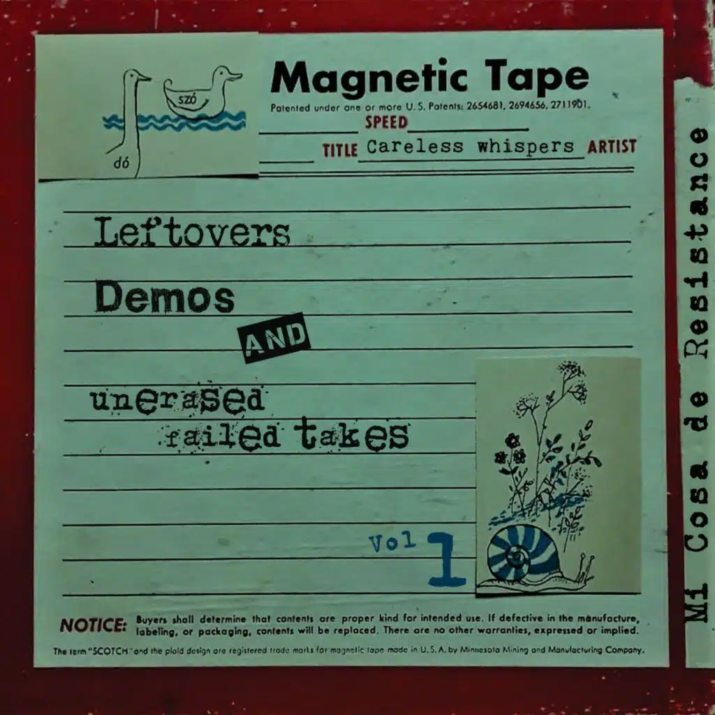 Careless whispers: leftovers, demos and unerased failed takes. The Singles, Vol. 2