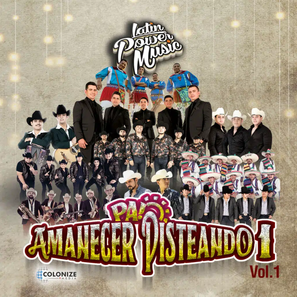 Pa’ Amanecer Pisteando  Vol. 1