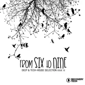 FromSixTonine Issue 12 (Deep & Tech House Selection)
