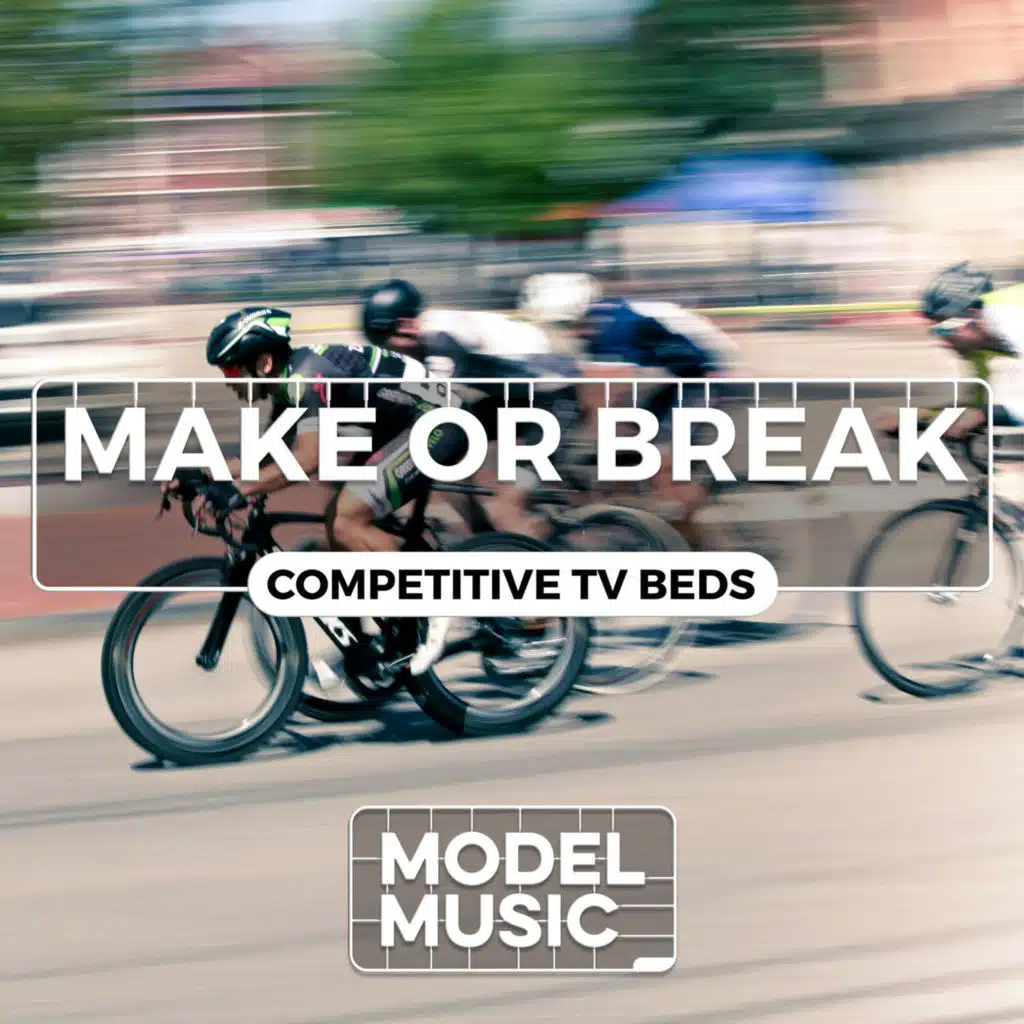 Make Or Break – Competitive TV Beds
