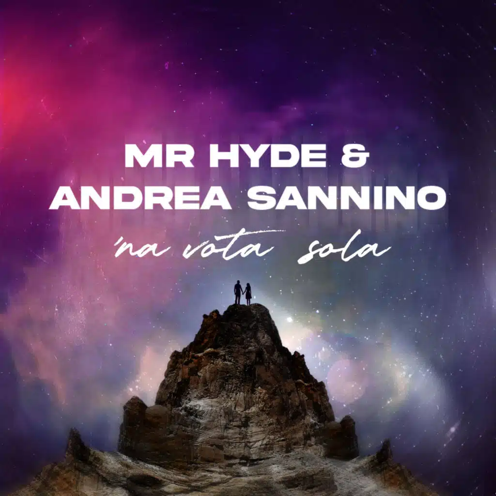 Mr.Hyde & Andrea Sannino