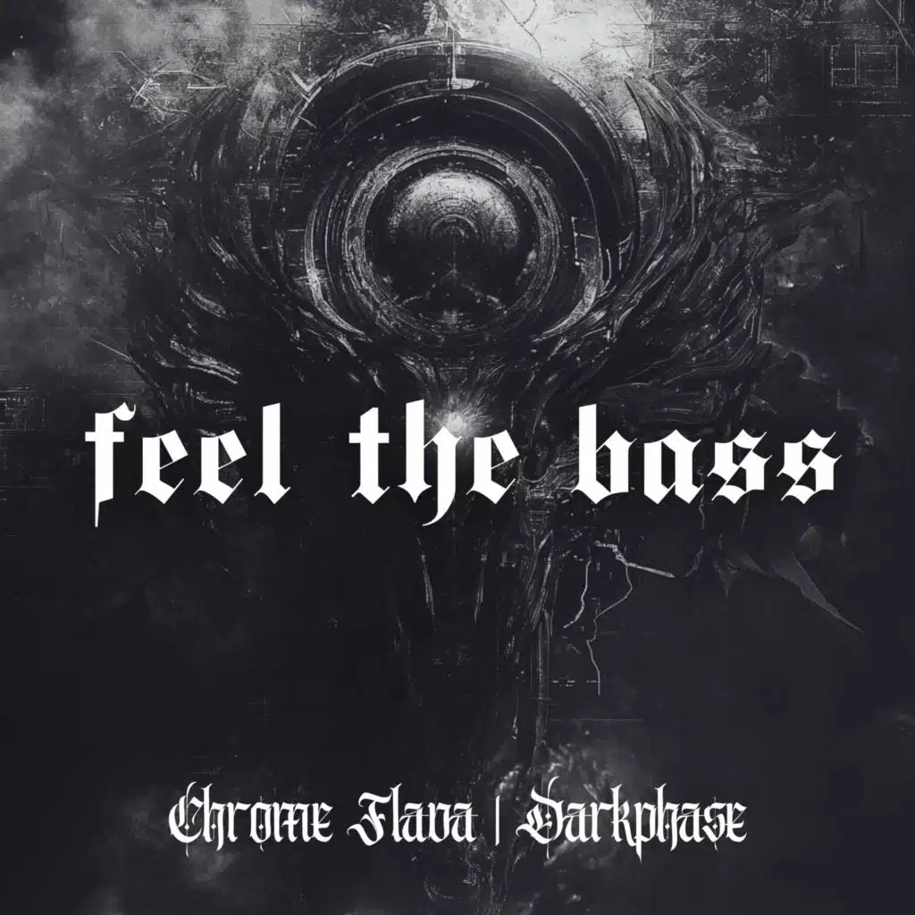 Feel The Bass
