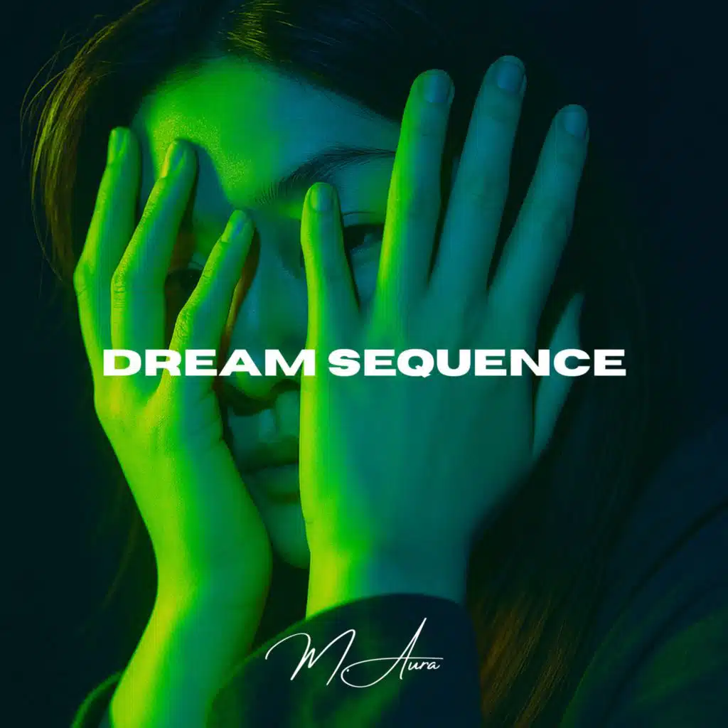 Dream Sequence