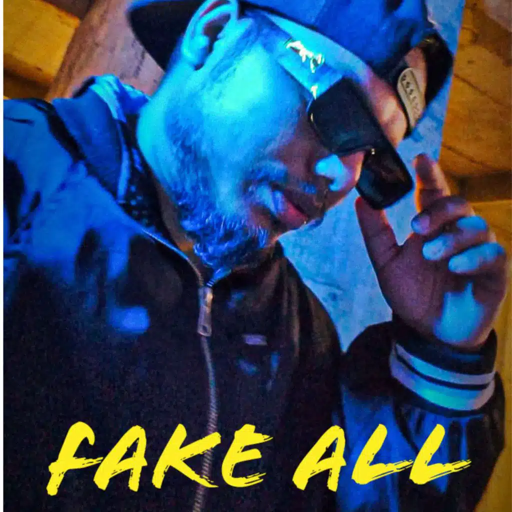 Fake All