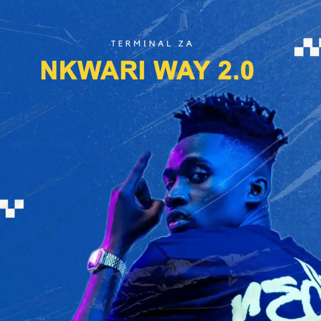 Nkwari Way 2.0 (feat. DJ Kaysmart & its1.ara)