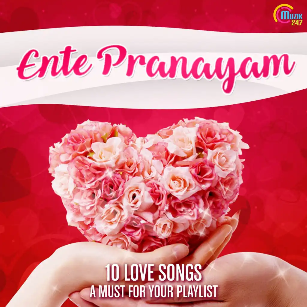 Ente Pranayam (Ten Love Songs A Must For Your Playlist)
