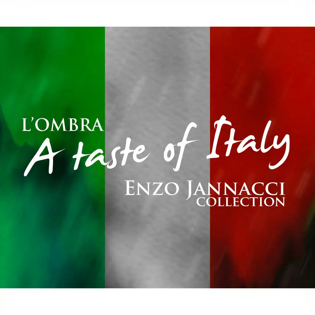 L'Ombra: A Taste of Italy (Enzo jannacci collection)