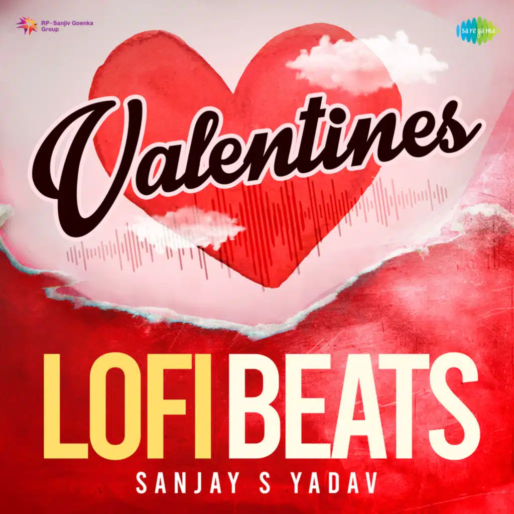 Valentines (Lofi Beats) [feat. Sanjay S Yadav]