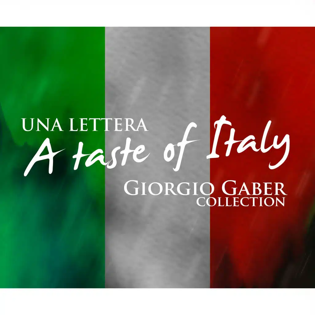Una lettera: a taste of italy (Giorgio gaber collection)