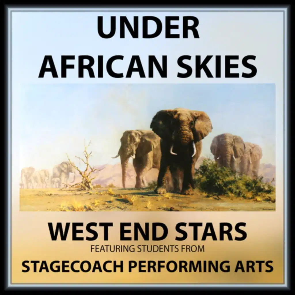Under African Skies (feat. Students From Stagecoach Performing Arts)